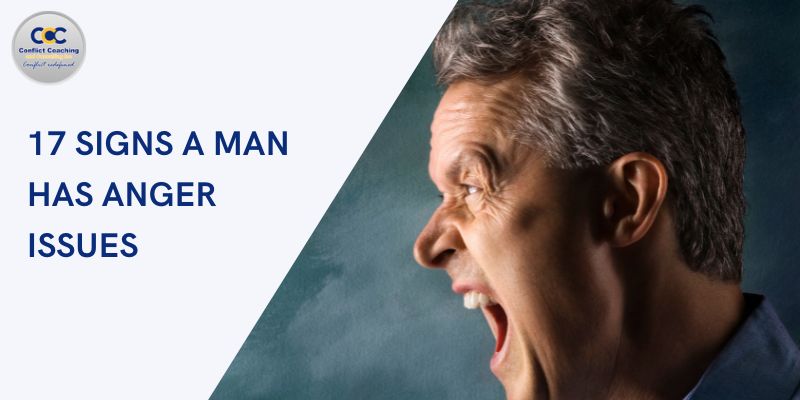 17 Signs a Man Has Anger Issues