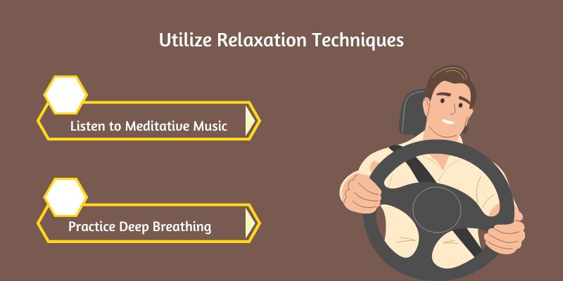 Utilize Relaxation Techniques