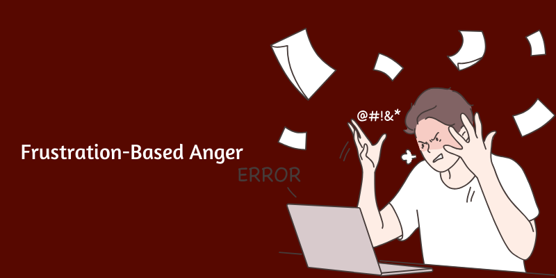 frustration-based-anger