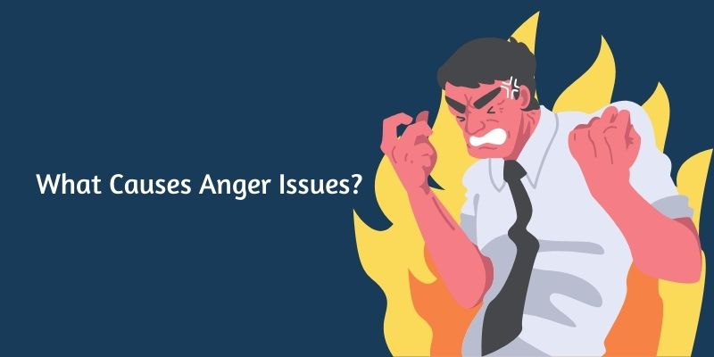 what-causes-anger-issues