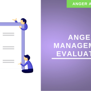 anger management evaluation