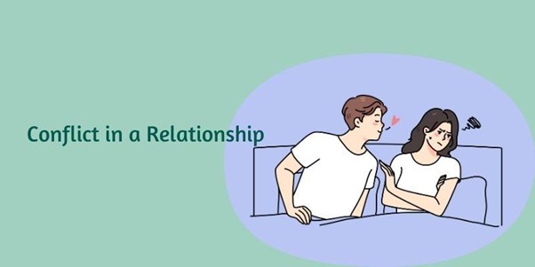 Relationship Conflict: Definition, Causes, Symptoms, Examples, & How to Resolve It?