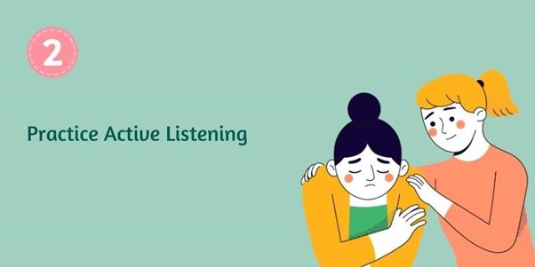 Practice Active Listening