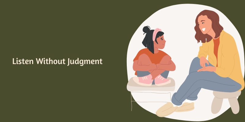 listen without judgment