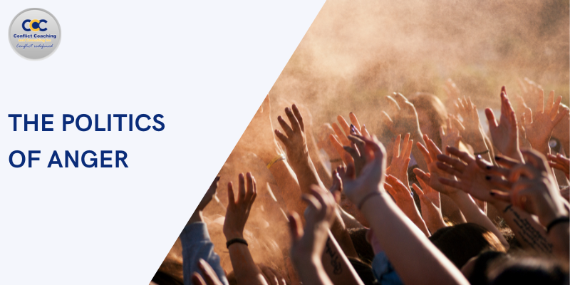 The Politics of Anger: 10 Practical Strategies to Address