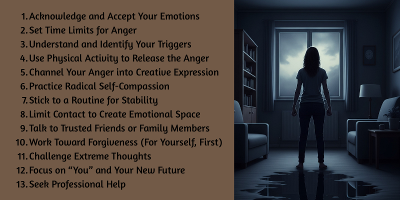 way to deal with anger after a breakup
