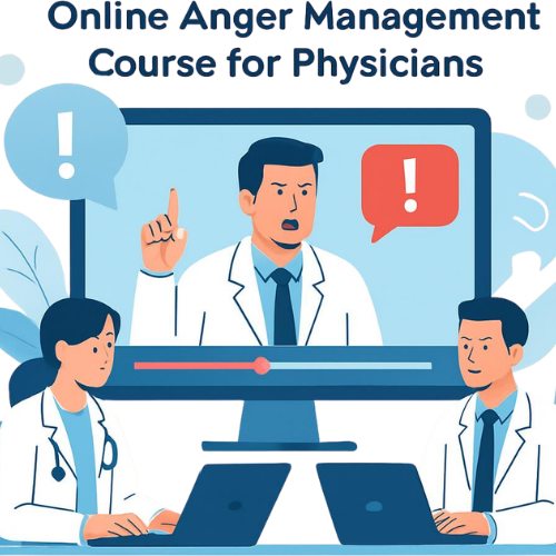 online anger management course for physicians